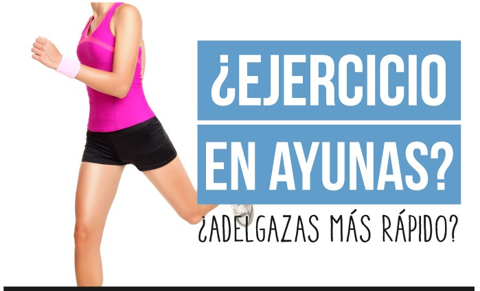 ¿EJERCICIO EN AYUNAS?